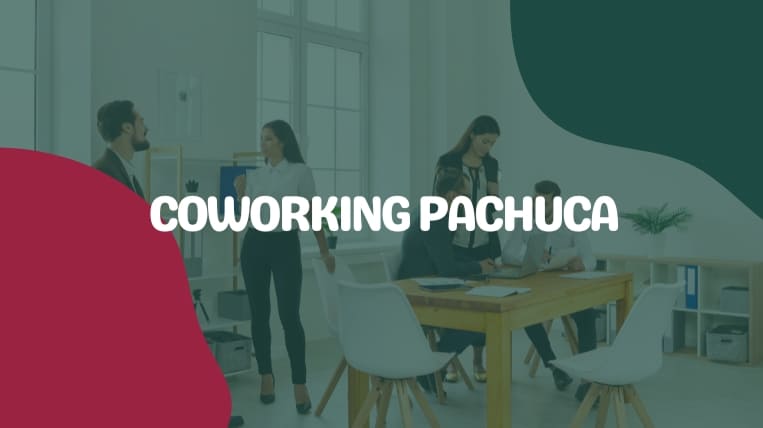 Coworking-Pachuca