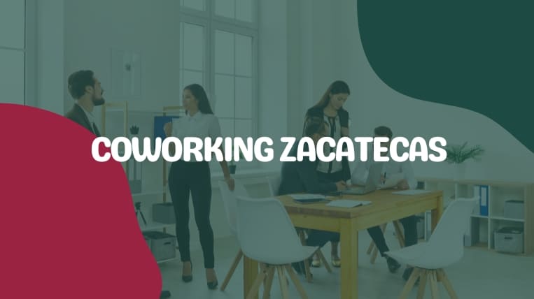 Coworking-Zacatecas